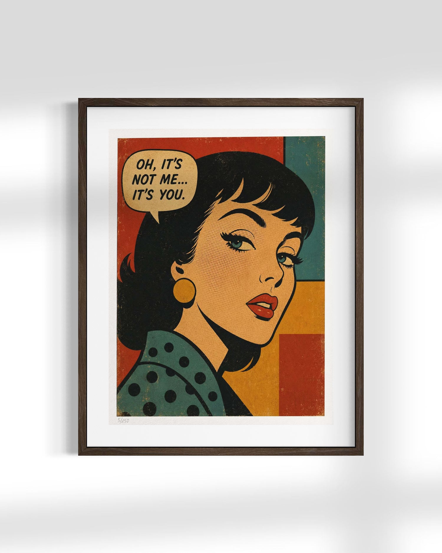 A framed pop-art style print featuring a woman's portrait with a speech bubble that reads, 'OH, IT'S NOT ME.
