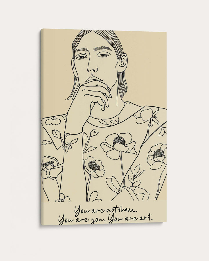 You Are You Art Print